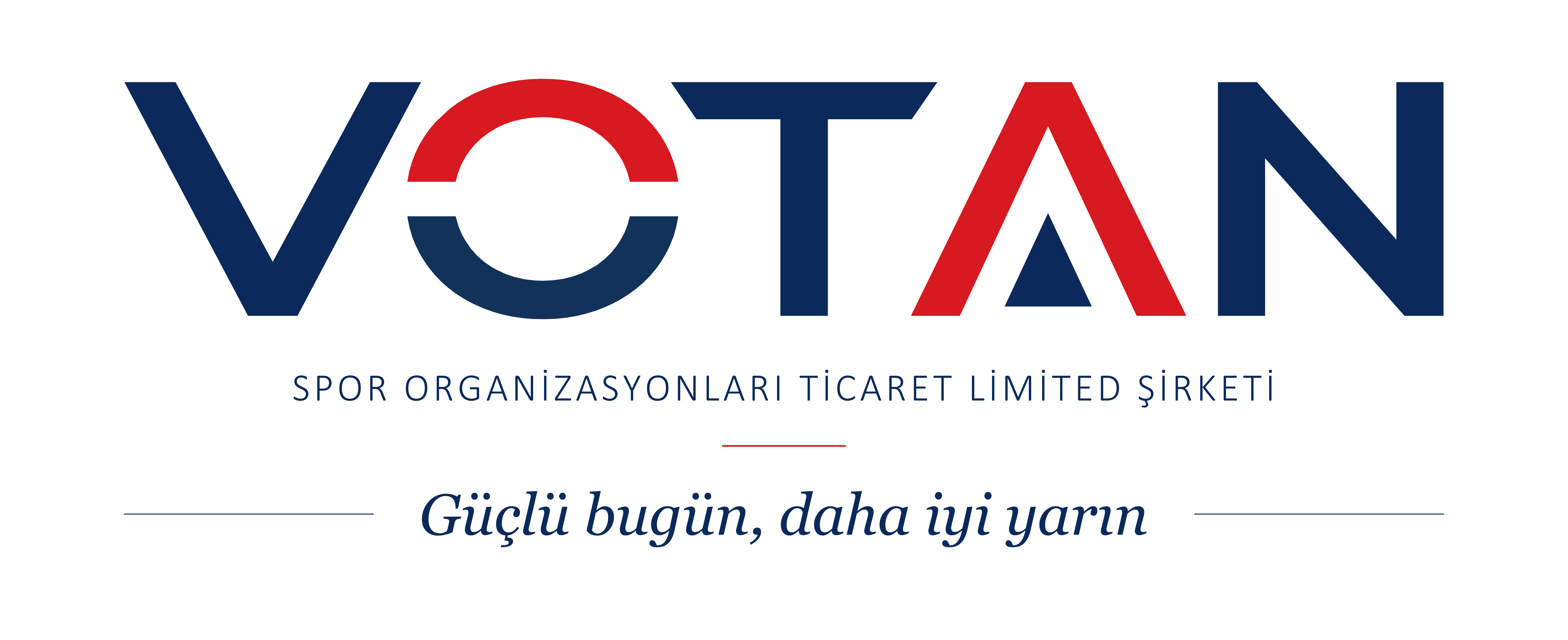 VOTAN — Güçlü bugün, daha iyi yarın